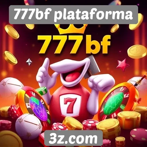 777bf plataforma oferece variedades de jogos de cassino